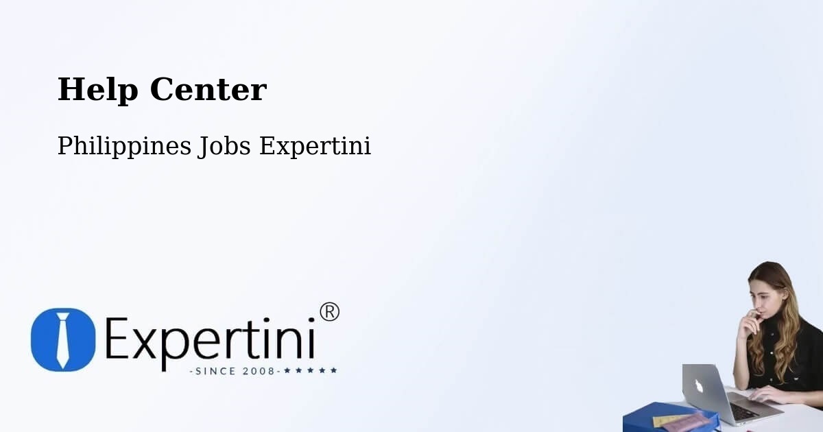 Help Center – Eguia - Philippines Jobs Expertini