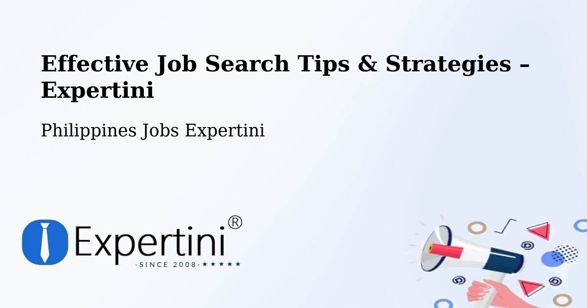 Job Search Tips & Strategies for Job Seekers – Eguia - Eguia, Philippines Jobs Expertini